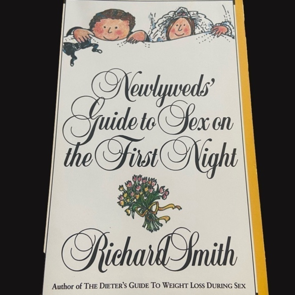 Newlyweds 
Guide to Sex on the First Night
Richard Smith